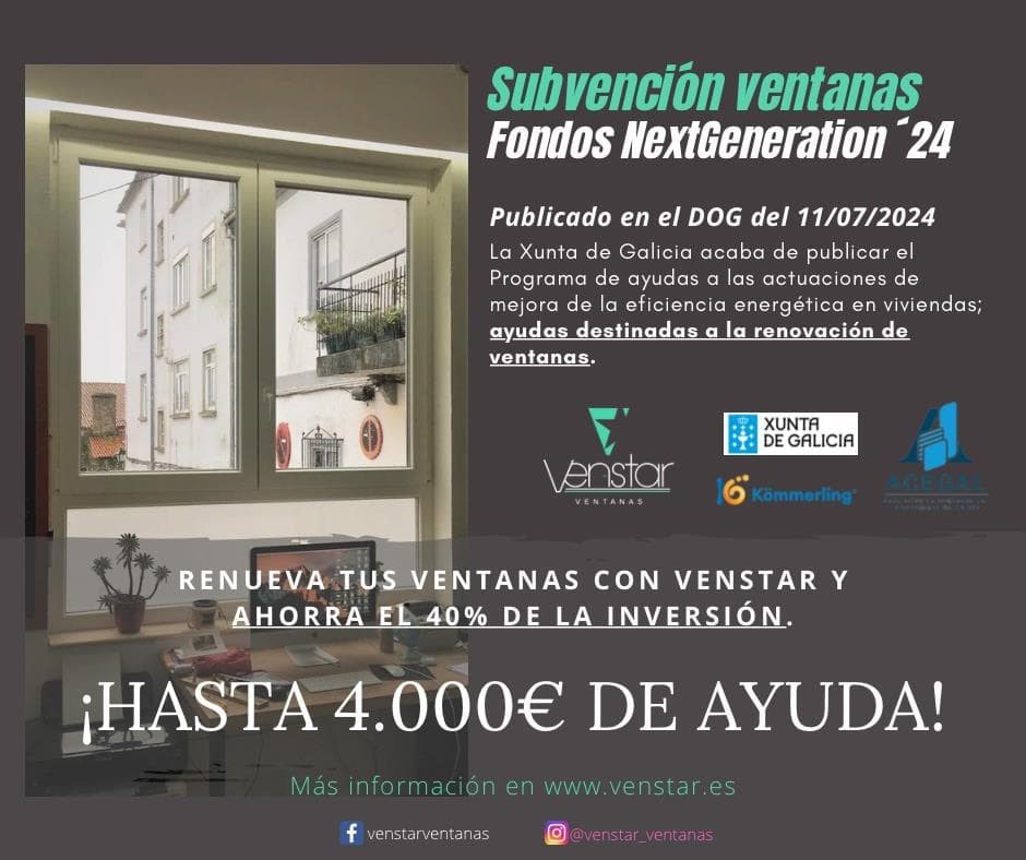 SUBVENCIÓN RENOVACIÓN DE VENTANAS GALICIA 2024